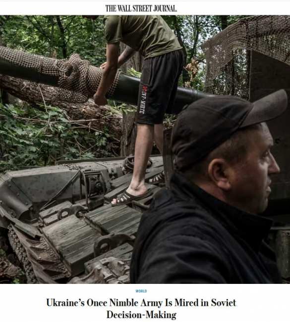 Командование ВСУ отдаёт преступные и бессмысленные приказы, приводящие к большим потерям и провалам — WSJ | Русская весна